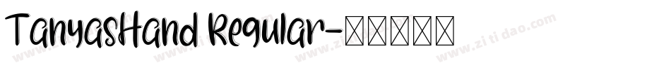 TanyasHand Regular字体转换